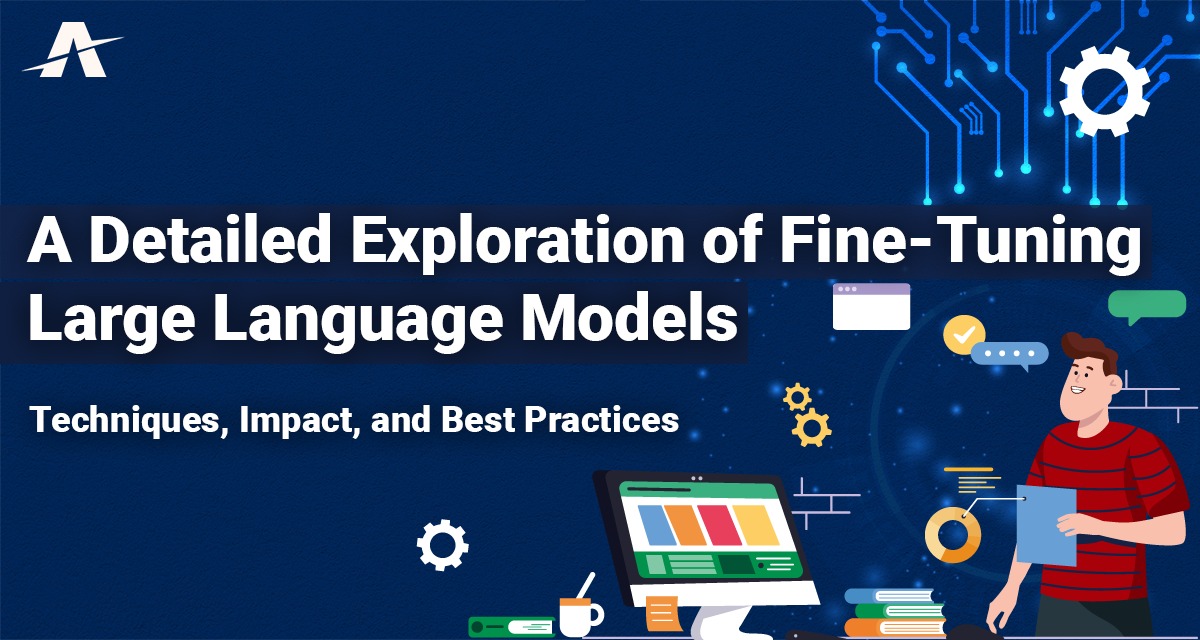 Process of fine-tuning large language models (LLMs) in generative AI